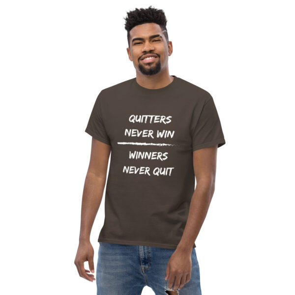 Quitters Never Win | Winners Never Quit - Men Size - Image 12