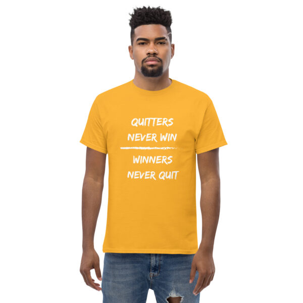 Quitters Never Win | Winners Never Quit - Men Size - Image 27