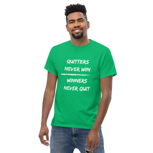Quitters Never Win | Winners Never Quit - Men Size - Image 22