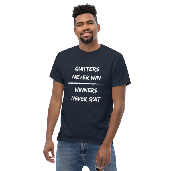 Quitters Never Win | Winners Never Quit - Men Size - Image 6