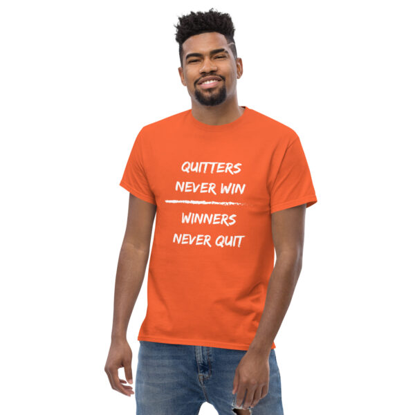 Quitters Never Win | Winners Never Quit - Men Size - Image 18