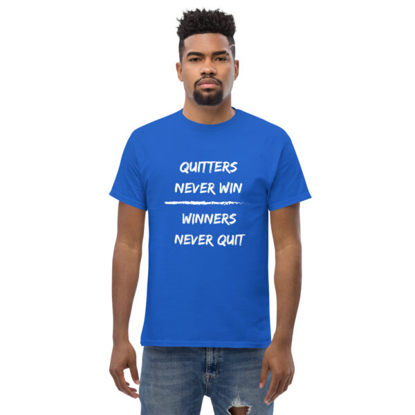 Quitters Never Win | Winners Never Quit - Men Size - Image 15